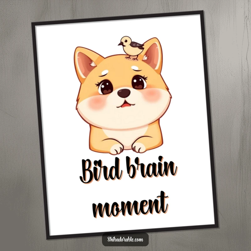 Funny poster artwork depicting a surprised Shiba Inu's face, with a small bird perched comically on its head, for humorous home decor.