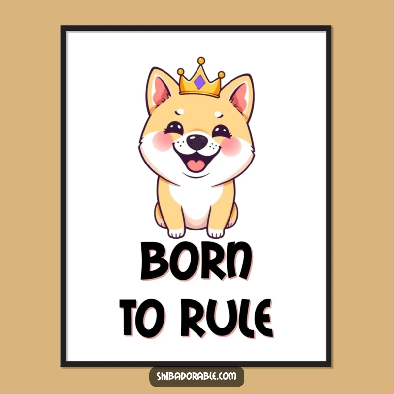 Funny Royal Shiba Inu Poster: Regal Dog Crown Barks, Charming Funny Art for Dog Lovers
