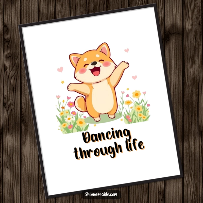 Funny Shiba Inu poster showing a dog doing a silly happy dance in a vibrant flower field, bringing joy to walls.