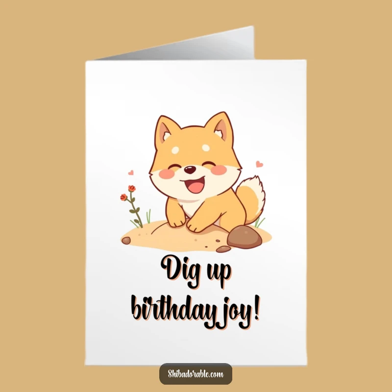 Free Printable Birthday Card: Digging Shiba Inu's Treasure Hunt