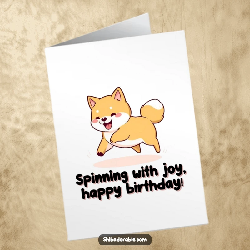 Funny Free Printable Birthday Card: A Shiba Inu dog playfully spinning in a circle, chasing its own tail.