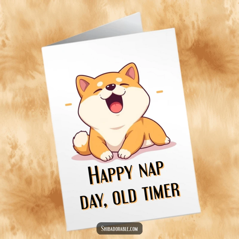 Funny Free Printable Birthday Card: A Shiba Inu yawning widely while stretching lazily in a warm sunbeam, pure relaxation.
