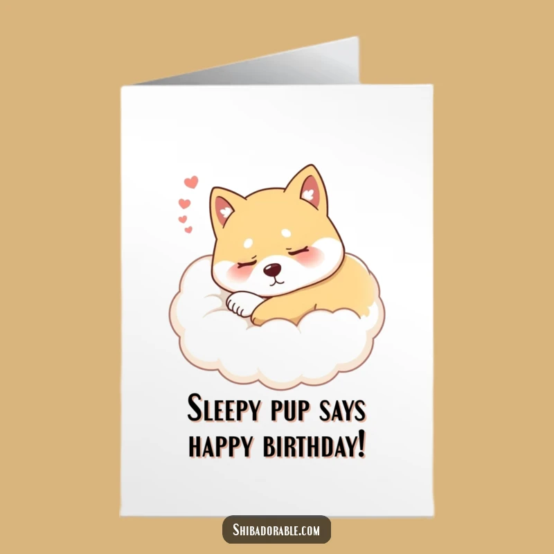 Free Printable Shiba Inu Birthday Card: Sleepy Dog Cloud Printable Greeting Card, Funny Downloadable Gift