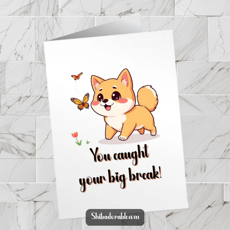 Free Printable Congratulations Card: A curious Shiba Inu with wide eyes joyfully leaps after a colorful butterfly.