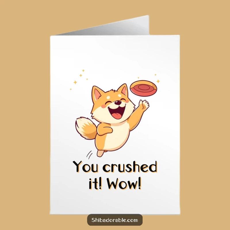 Free Printable Congrats Card: Shiba Inu Grinning for Disc - Celebrate Achievement