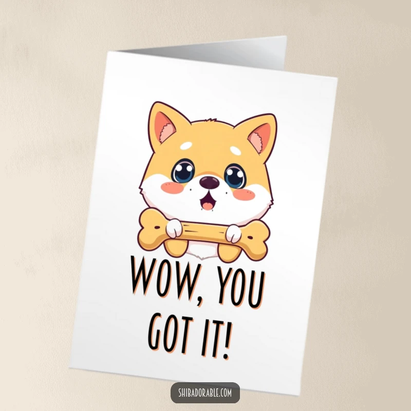 Funny Free Printable Congrats Card: A surprised Shiba Inu dog with wide eyes looks at a magical floating bone.