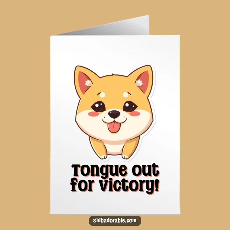Free Printable Congrats Card: Silly Shiba Inu Tongue Out Downloadable Gift
