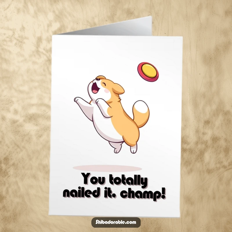 Funny Free Printable Congratulations Card, energetic dog catching frisbee with pure elation, celebrating success, athletic feat