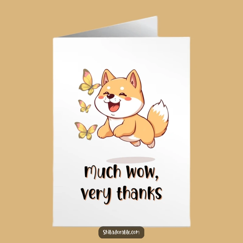 Free Printable Funny Shiba Inu Thank You Card: Butterfly Chase