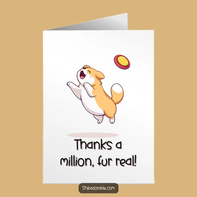 Free Printable Thank You Card: Funny Dog Frisbee Moment, Downloadable Appreciation Gift