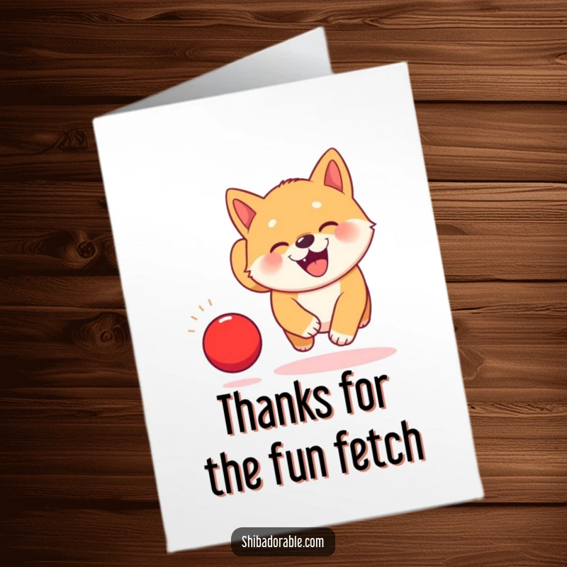 Funny Free Printable thank you card: A kawaii Shiba Inu puppy enthusiastically chases a red ball, radiating pure happiness and thanks.